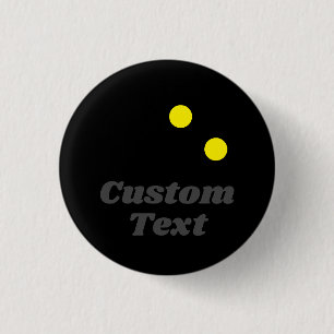 Bóton Redondo 2.54cm Double yellow dot squash ball custom name button