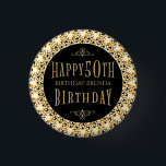 Bóton Redondo 2.54cm Dourado Diamantes Glitter Happy 50th Birthday Mode<br><div class="desc">Ouro glamouroso tons diamantes brilham ao fundo,  círculo negro com brilho dourado feliz aniversário de 50 anos e nome personalizável de pessoa de aniversário. Você pode solicitar este design em qualquer cor para qualquer aniversário.</div>