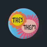 Bóton Redondo 2.54cm ELES/ELES Pronunciam Flowers Orgulho Manipulado<br><div class="desc">Decorre sua roupa com este botão de arte legal. Faz um presente excelente! Você pode personalizá-lo e adicionar texto também. Procure em meu compro muito mais cores e padrões! Avise-me se quiser algo personalizado também.</div>