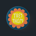 Bóton Redondo 2.54cm ELES/ELES Pronunciam Orgulho Flor Manipulado<br><div class="desc">Decorre sua roupa com este botão de arte legal. Faz um presente excelente! Você pode personalizá-lo e adicionar texto também. Procure em meu compro muito mais cores e padrões! Avise-me se quiser algo personalizado também.</div>