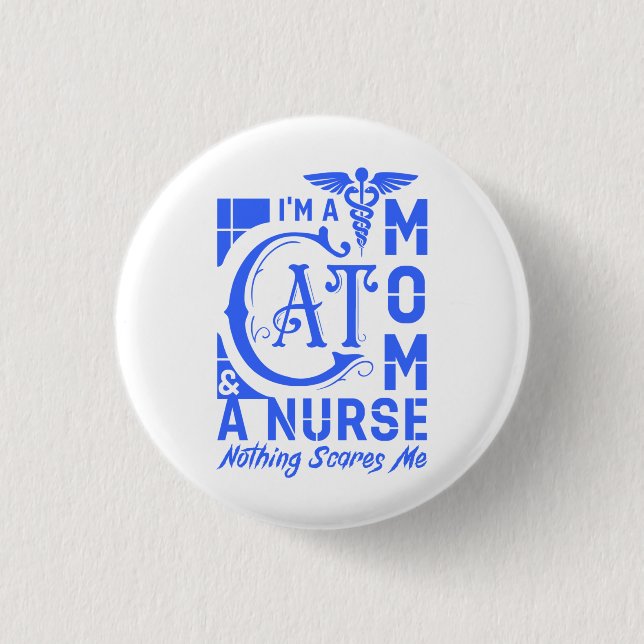 Bóton Redondo 2.54cm Enfermeira Cat Mamãe - Presente Engraçado para Enf (Frente)