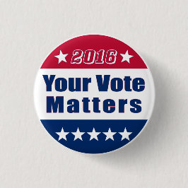 Bóton Redondo 2.54cm | engraçado sua eleição 2016 do voto Matters|