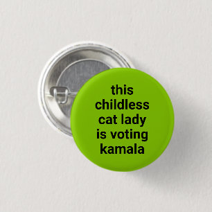 Bóton Redondo 2.54cm Esta gata sem filhos está votando kamala verde