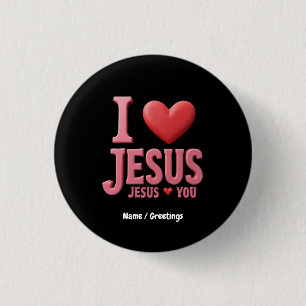 Bóton Redondo 2.54cm Eu Amo Jesus, Jesus Te Ama Uma Fé Cristã