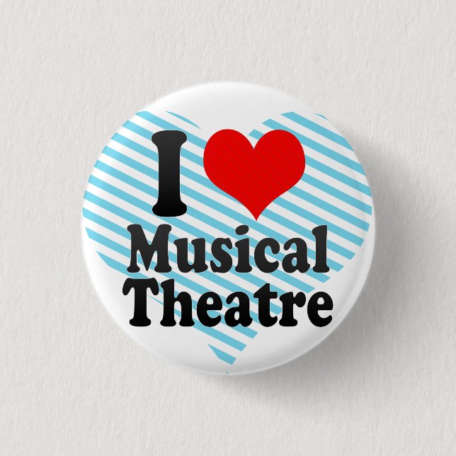 Bóton Redondo 2.54cm Eu amo o teatro musical (Frente)