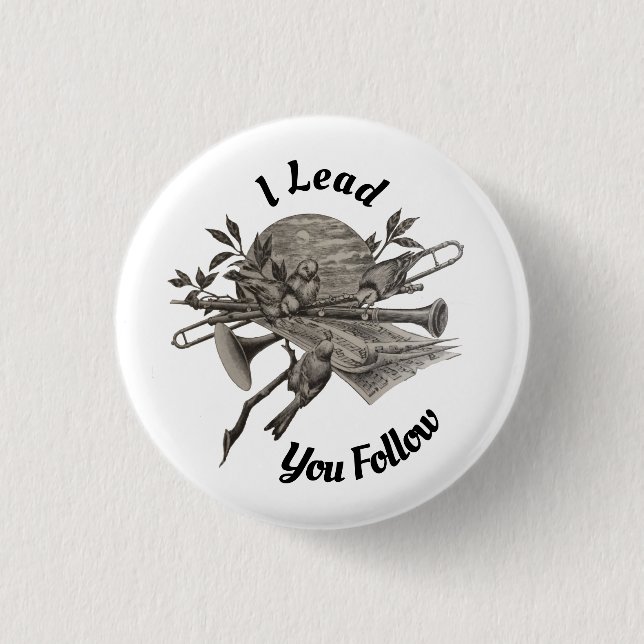 Bóton Redondo 2.54cm Eu Lidero Você Seguindo Os Instrumentos De Banda V (Frente)