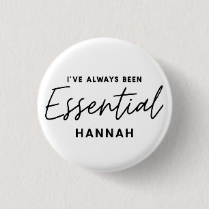 Bóton Redondo 2.54cm Eu sempre fui uma tipografia moderna essencial