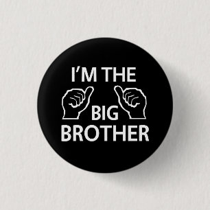 Bóton Redondo 2.54cm Eu sou o big brother