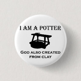 Bóton Redondo 2.54cm Eu sou um Deus mais potente também criado de argil