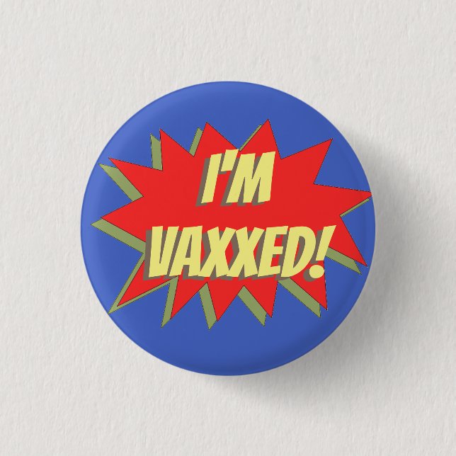 BÓTON REDONDO 2.54CM EU SOU VAXXED! BOTAO (Frente)