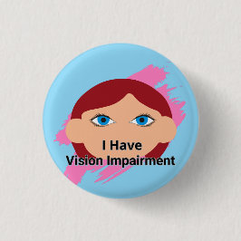 Bóton Redondo 2.54cm Eu tenho Imparidade de Visão - rosto de bebê e azu