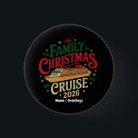 Bóton Redondo 2.54cm Family Christmas Cruise Holiday Travel Celebration<br><div class="desc">A festive holiday design featuring a cruise ship illustration with joyful Christmas typography. Perfect for celebrating family travel,  holiday adventures,  and winter vacation memories on the sea.</div>