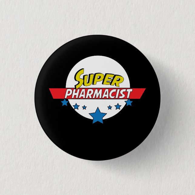 Bóton Redondo 2.54cm Farmacêutico super, #Pharmacist (Frente)