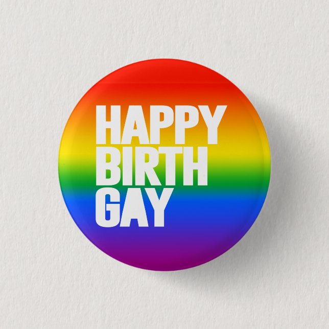 Bóton Redondo 2.54cm Feliz Aniversário Gay (Frente)