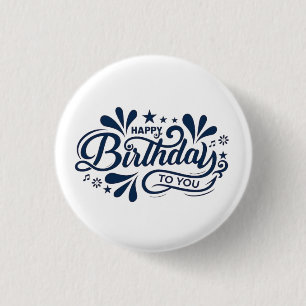 Bóton Redondo 2.54cm Feliz Aniversário Para Você.