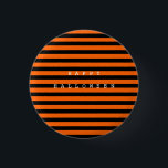 Bóton Redondo 2.54cm Feliz Dia das Bruxas, Chic Black & Orange<br><div class="desc">Entre no espírito do Dia das Bruxas com um botão de Dia das Bruxas feliz.</div>