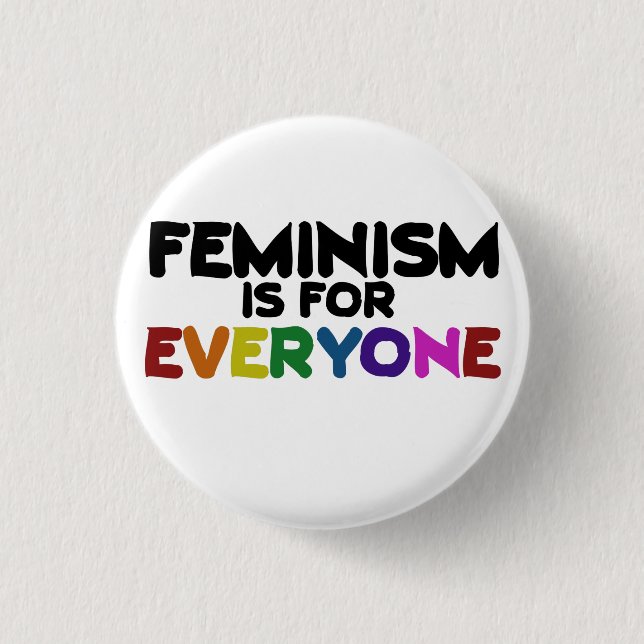 Bóton Redondo 2.54cm Feminismo é para todos (Frente)