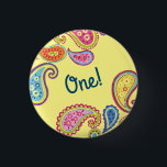 Bóton Redondo 2.54cm Festa de primeiro aniversario Colorida Paisley Cut<br><div class="desc">Esta linda coleção de paisley colorida é perfeita para a festa de primeiro aniversario da sua menina!  O estilo vintage com detalhes alegres e brilhantes tem uma sensação bonita que é perfeita para uma criança de um ano no seu primeiro aniversário!</div>