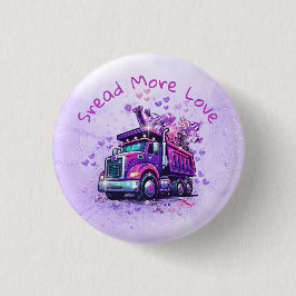 Bóton Redondo 2.54cm Fun Purple Dump Truck Spreading Love