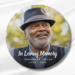 Bóton Redondo 2.54cm Funeral Personalizada do tributo Memorial Personal<br><div class="desc">Um design personalizado e personalizado com nome e espaço para uma foto.</div>