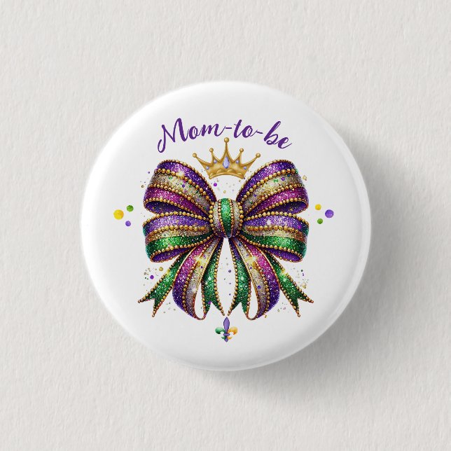 Bóton Redondo 2.54cm Futura Mamãe de Mardi Gras (Frente)