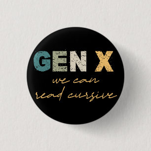 Bóton Redondo 2.54cm GenX — Podemos Ler Cursivo