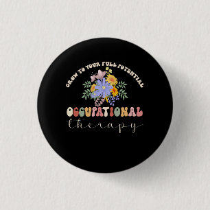 Bóton Redondo 2.54cm Grow To Your Full Potential Occupational Therapy F