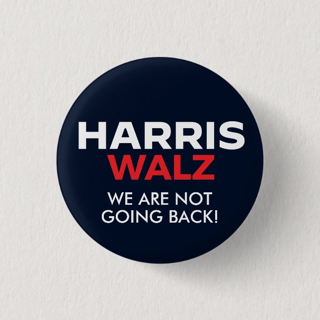 Bóton Redondo 2.54cm Harris Walz 2024 - Não vamos voltar (Frente)