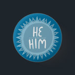 Bóton Redondo 2.54cm HE / HIM Pronuncia Sun Pride Manchou Azul<br><div class="desc">Decorre sua roupa com este botão de arte legal. Faz um presente excelente! Você pode personalizá-lo e adicionar texto também. Procure em meu compro muito mais cores e padrões! Avise-me se quiser algo personalizado também.</div>