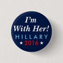 Bóton Redondo 2.54cm Hillary Clinton 2016: "Eu sou com ela!" Botão