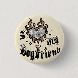 Bóton Redondo 2.54cm I Love My Boyfriend - Cheetah - DingusDesign