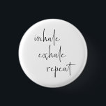 Bóton Redondo 2.54cm Inalar Exalar Meditação Calma Respirar Minimalista<br><div class="desc">Traga calma e equilíbrio com esta meditação inalada Exalar Calma Respire o Mínimo Botão de Arte</div>