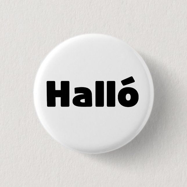 Bóton Redondo 2.54cm Islandês Halló { Hello ) Íslenska Language (Frente)