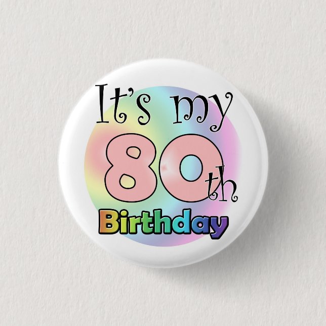 Bóton Redondo 2.54cm It's my 80th Birthday (Pink) (Frente)