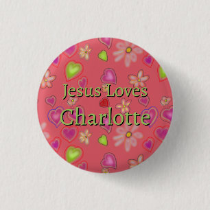 Bóton Redondo 2.54cm Jesus Personalizado Ama Charlotte Floral Botão