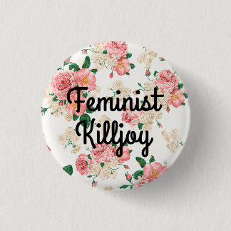 Bóton Redondo 2.54cm killjoy feminista