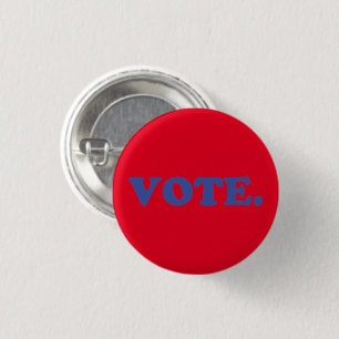 Bóton Redondo 2.54cm Letras azuis "Vote" - fundo vermelho
