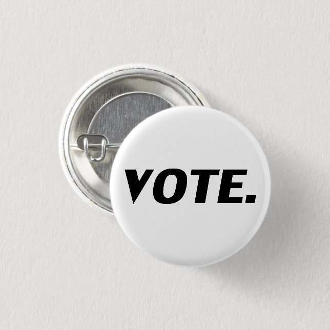 Bóton Redondo 2.54cm Letras pretas "Vote", fundo branco (Frente & Verso)