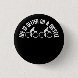 Bóton Redondo 2.54cm Life is Better on a Bicycle Cycling Quote Sport