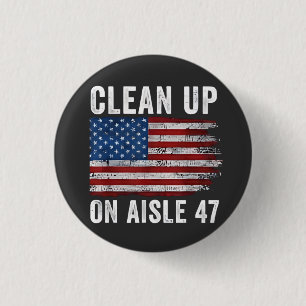 Bóton Redondo 2.54cm Limpar No Isle 47 Shirt Impeach 47 Anti Trump 8