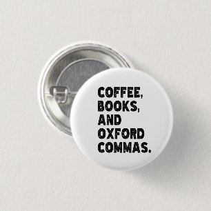 Bóton Redondo 2.54cm Livros De Café E Professores Legal De Oxford Comma