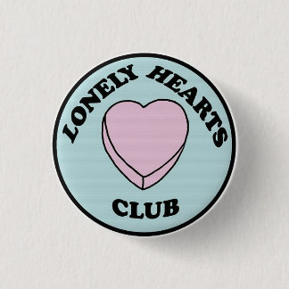 Bóton Redondo 2.54cm Lonely hearts club pin