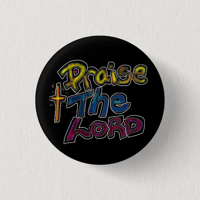 Bóton Redondo 2.54cm "Louvando o LORD", Christian Faith Cote Black (Frente)