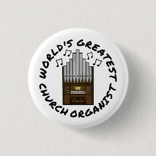 Bóton Redondo 2.54cm Maior Organizador da Igreja do Mundo, Pipe Organ E