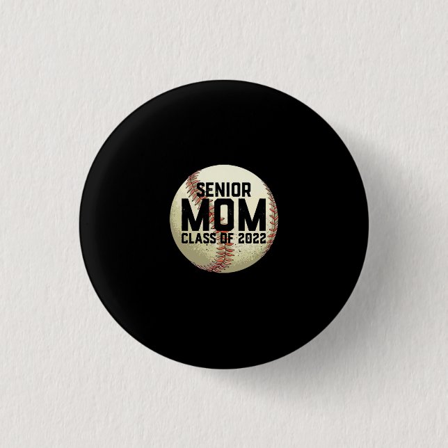 Bóton Redondo 2.54cm Mais velho Mãe Classe de 2022 Baseball Mãe (Frente)