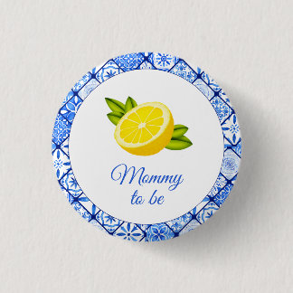 Bóton Redondo 2.54cm Mamãe A Ser - Chá de fraldas De Limão Azul Italian
