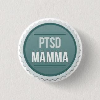 Bóton Redondo 2.54cm Mamães de PTSD