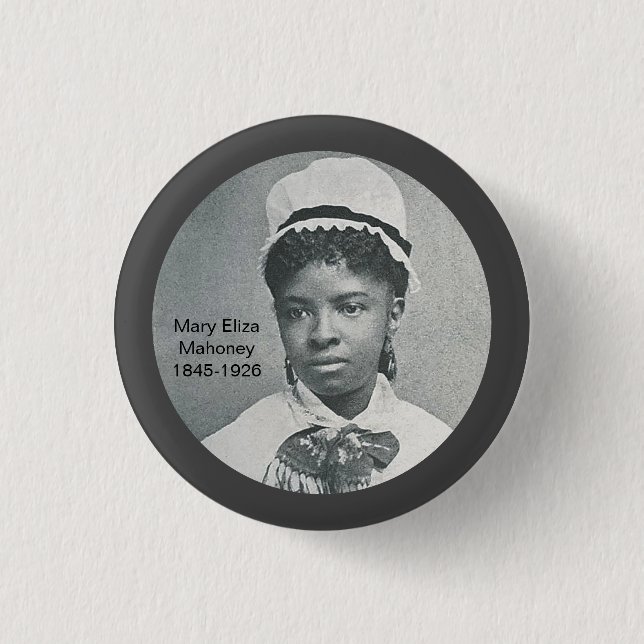 Bóton Redondo 2.54cm Mary Eliza Mahoney First Black Nurse RN (Frente)