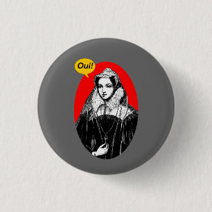 Bóton Redondo 2.54cm Mary Queen of Scots Indy Sim Pinback