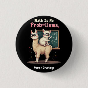 Bóton Redondo 2.54cm Matemática não é diversão de Prob-llama e bela ins